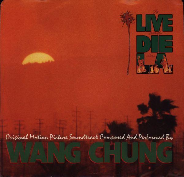 

7inch Record WANG CHUNG To Live And Die In L.a. 9288917 GEFFEN 1985 Canada Dance Electronica Used