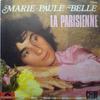 7-Zoll-Schallplatte MARIEPAULE BELLE La Parisienne 2056498 Polydor 1976 Frankreich Pop Gebraucht