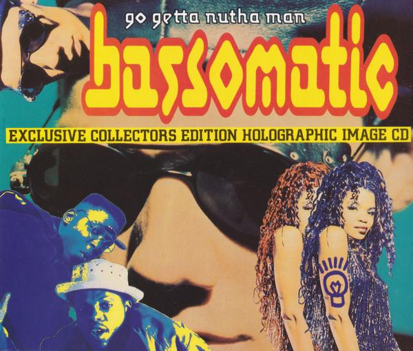

CD BASSOMATIC Go Getta Nutha Man VSCDT137266468 Virgin 1991 UK Dance Electronica Used