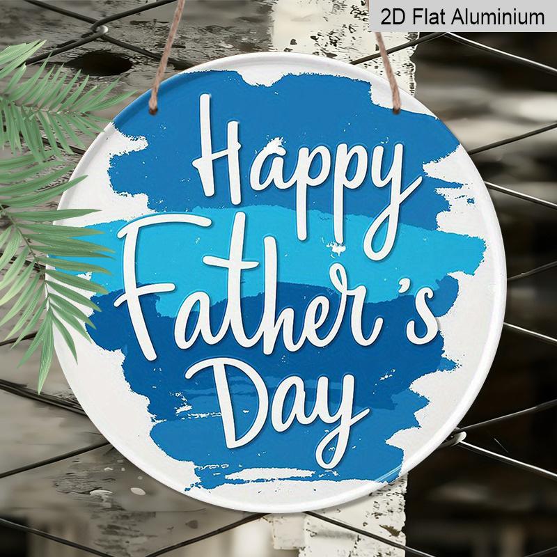 

2D Flat, 1pc Round Aluminum Hanging Sign - Happy Father s Day Watercolor Blue Brushstroke Metal Wall Art, Minimalist & Cool Tone Design, Perfect for 7.87x7.87in