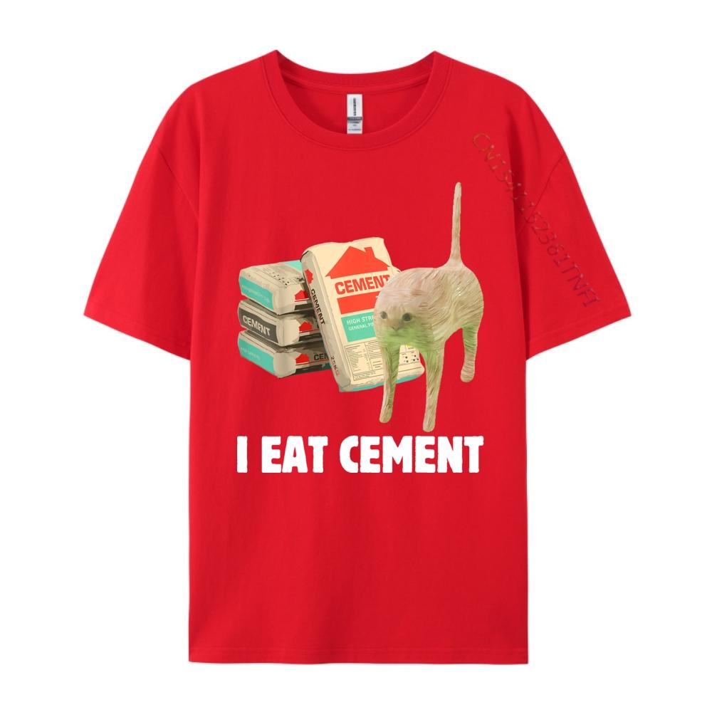 I Eat Cement Funny Cat Meme Internet Memes Humorous Joke Pun Free Shippping Clothes Mens TShirts Mardi Gras S
