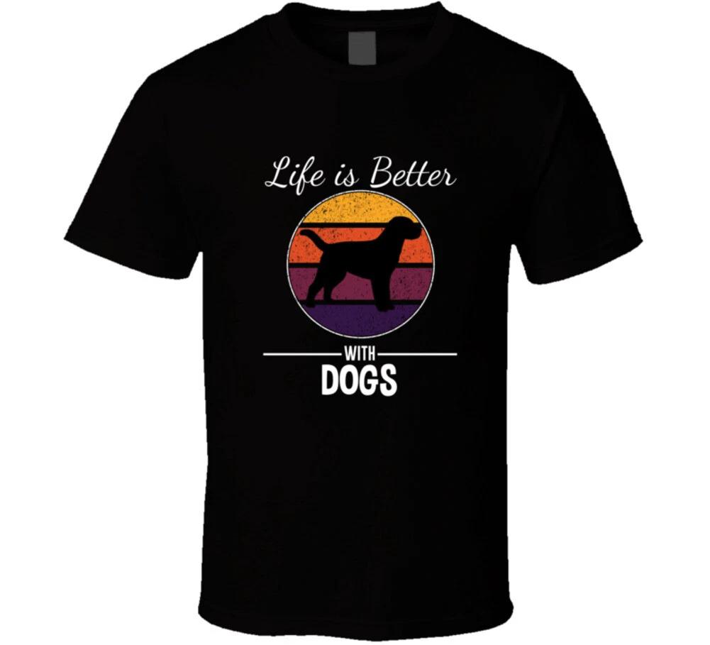 Life Is Better With Dogs Rescue Puppy Gift K9 T Shirt S