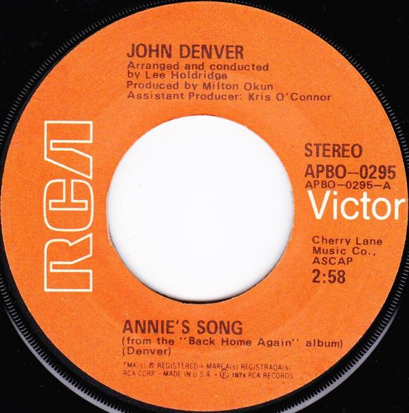 

7inch Record JOHN DENVER Annies Song APBO0295 RCA Victor 1974 US Rock Used