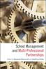 The School Management and Multi-Professional Partnerships Book