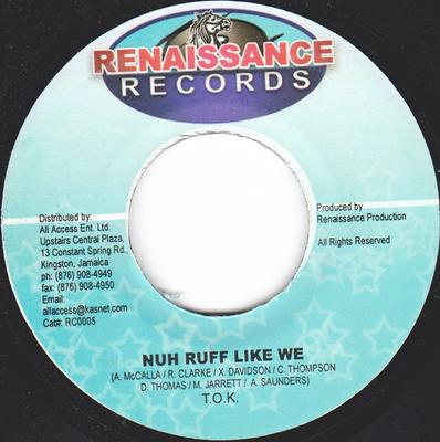 7inch Record T.O.K. / AISHA DAVIS - Nuh Ruff Like We / Realizing RC0005 Renaissance Rec 2003 Jamaica Reggae, Ska & Dub Used