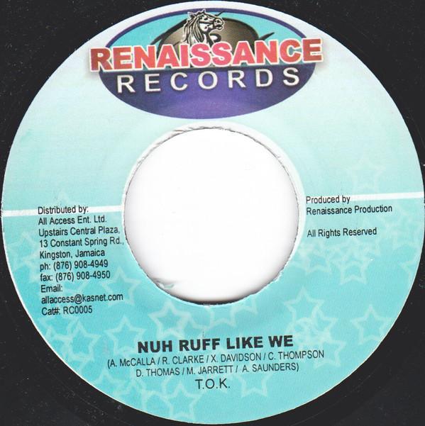 

7-дюймовая пластинка T.O.K. / АЙША ДЭВИС - Nuh Ruff Like We / Осознавая RC0005 Renaissance Rec 2003 Ямайка Регги, Ска и Даб Б/У