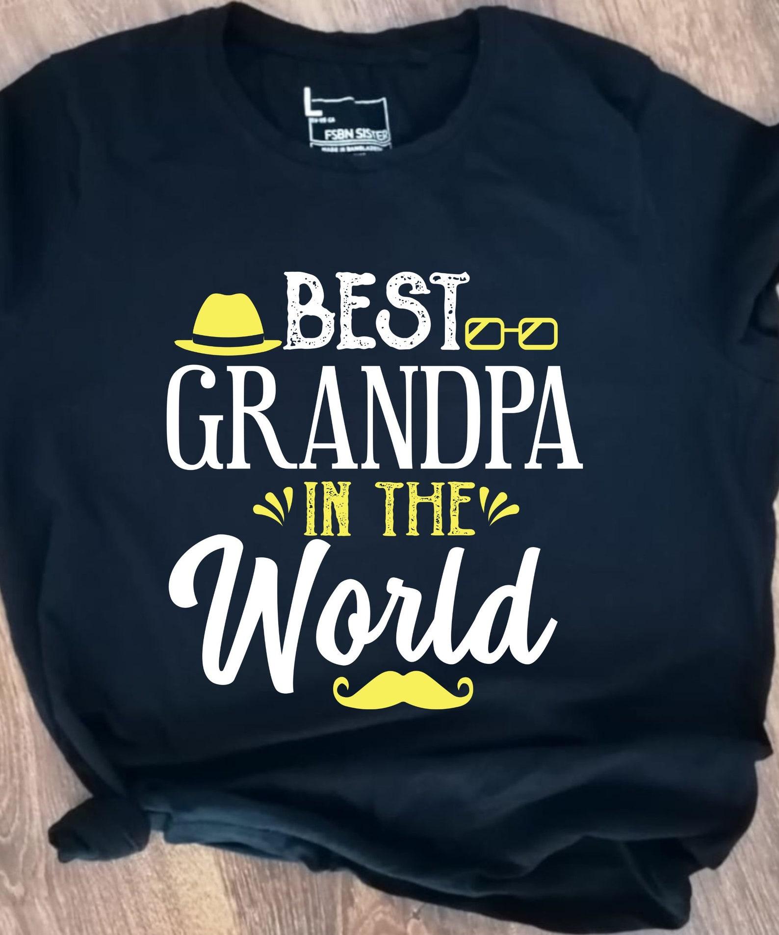 Best Grandpa in the World, grandpa tshirt, grandpa shirt, birthday shirt, grandfather tshirt XL