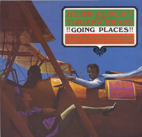 

LP Record HERB ALPERT THE TIJUANA BRASS Going Places AML965 AM Records UK Jazz Used