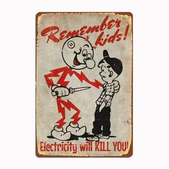 Retro Metal Remember Child Electricity Will Kill You Logo, Child Danger Warning Tin Aluminum Logo, Home School Wall Decoratio