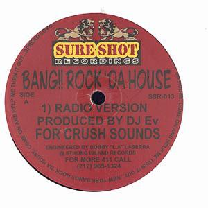 

12inch Record DJ EV - Bang!! Rock Da House SSR013 Sure Shot Recor US Rap & Hip-Hop/R&B Used