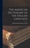 The The American Dictionary of the English Language Book
