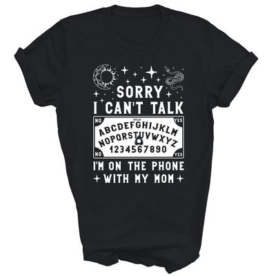 Sorry Ik Kan Niet Praten Met Mijn Moeder Ouija Bord Unisex Shirt Cadeau