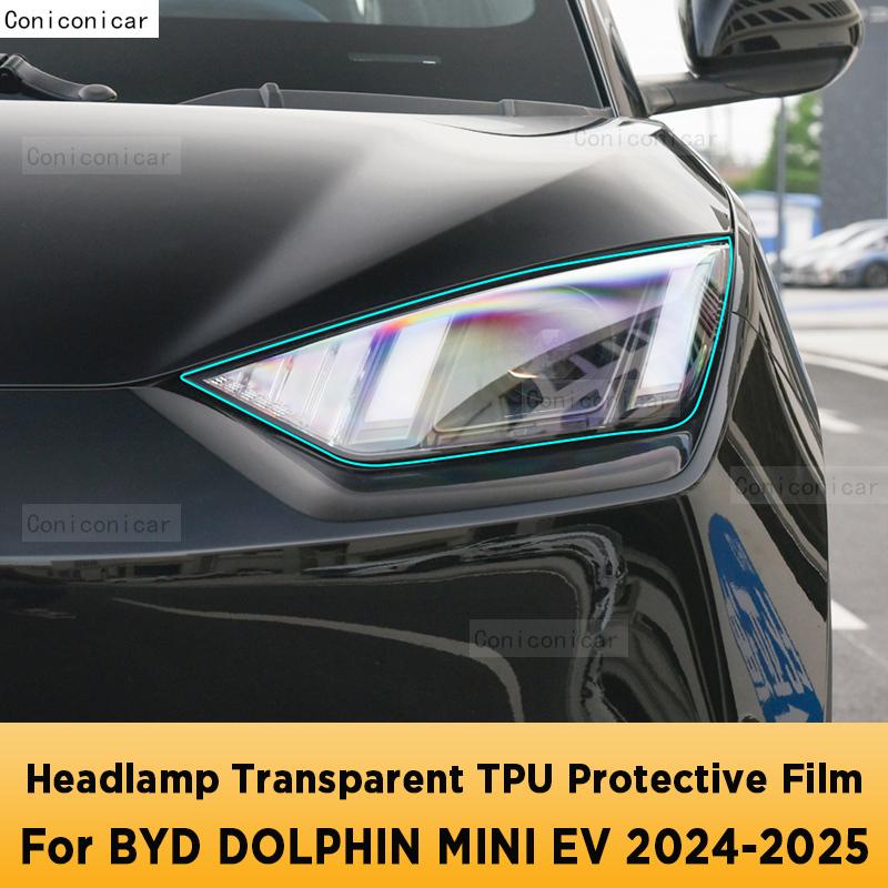 For BYD DOLPHIN MINI EV 2024 2025 Car Exterior Headlight Anti-scratch Front Lamp Tint Transparent TPU Protective Film Sticker