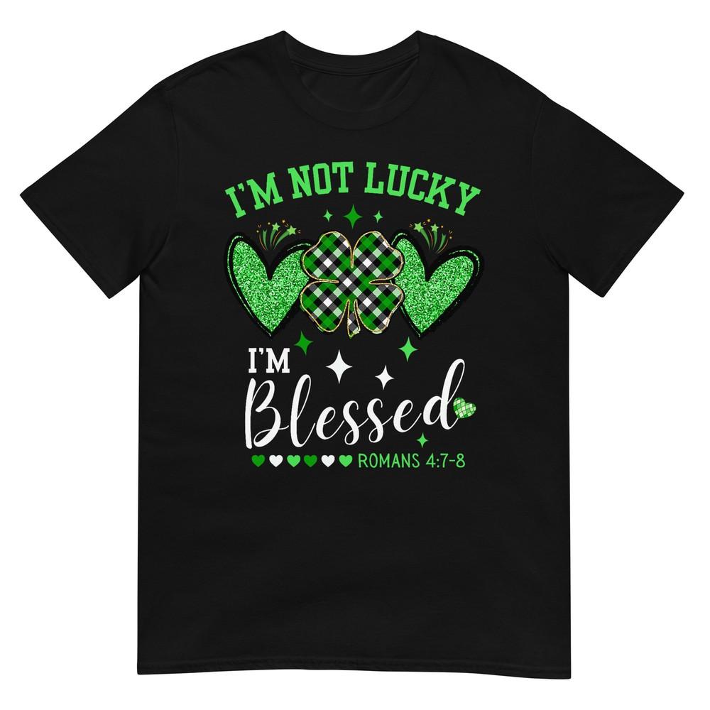 Christian St Patrick s Day Not Lucky Blessed Romans 4 Women T-Shirt 3XL