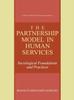 Buch The Partnership Model In Human Services : Sociological Foundations and Practices