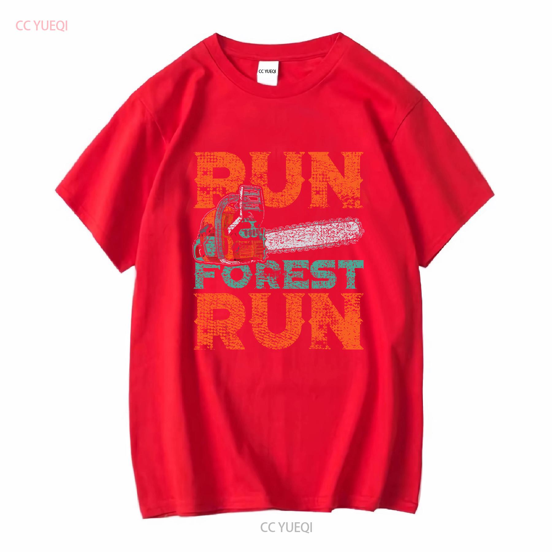 New Limited Lumberjack Chainsaw Run Forest Funny Woodworker T Shirt long or short sleeves vintage Washed Comfortable Stylish S