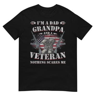 Fathers Day Veterans Day Im A Dad Grandpa And A Veteran Tshirt