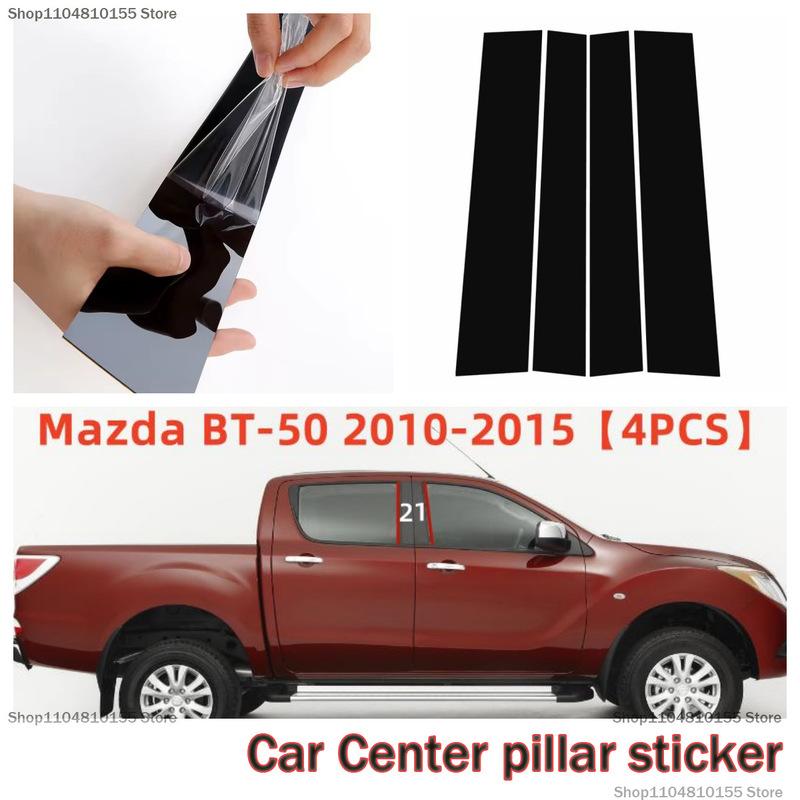 Для Mazda BT-50 наклейка на центральную стойку, декорация окна, ярко-черная, накладка на дверную раму стойки BT50 2010-2015 10-15 BT-50  4PCS