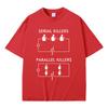 Serial Killers Parallel Killers Funny Meme Tshirt Men Women Casual Vintage Cotton T Shirts Male Gothic Rock Oversized TShirts