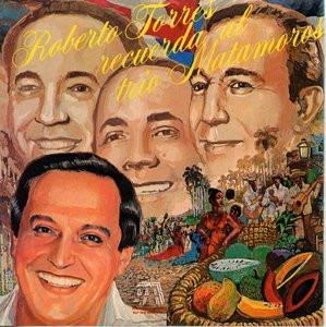 

LP Record ROBERTO TORRES Roberto Torres Recuerda Al Trio Mat SLP1016 SAR 1981 Japan Latin Used