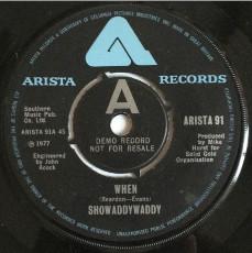 7inch Record SHOWADDYWADDY - When ARISTA91PROMO Arista 1977 UK Rock Used
