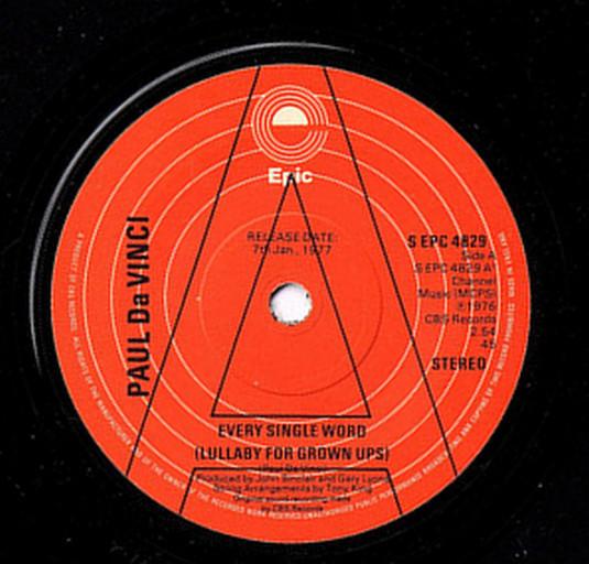 

7inch Record PAUL DA VINCI - Every Single Word (Lullaby For Grow SEPC4829PROMO Epic 1977 UK Reggae, Ska & Dub Used