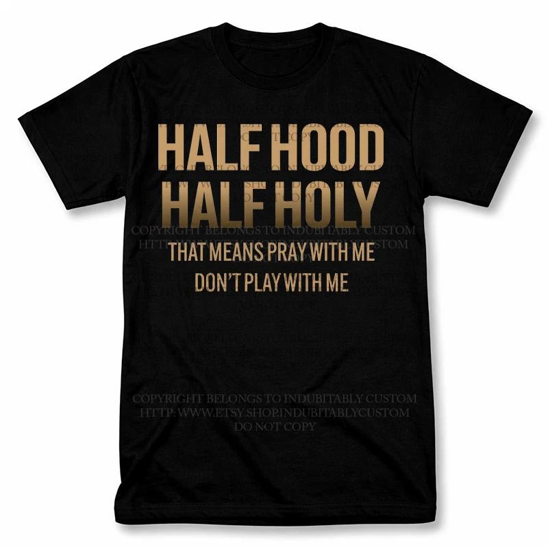 Half Hood Half Holy Graphic T shirt Vintage Tee 3XL