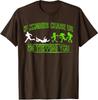 If Zombies Chase Us I'm Tripping You For Real Unisex T-Shirt