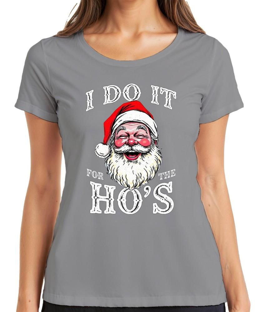 I Do It For The Hos Santa Claus Humor Funny Christmas Unisexs TShirt