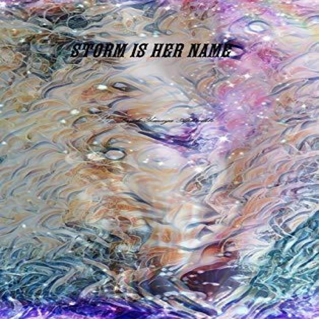 Storm Is Her Name by Layde Yemaya Aphrodite Hardback Book 9781387713530