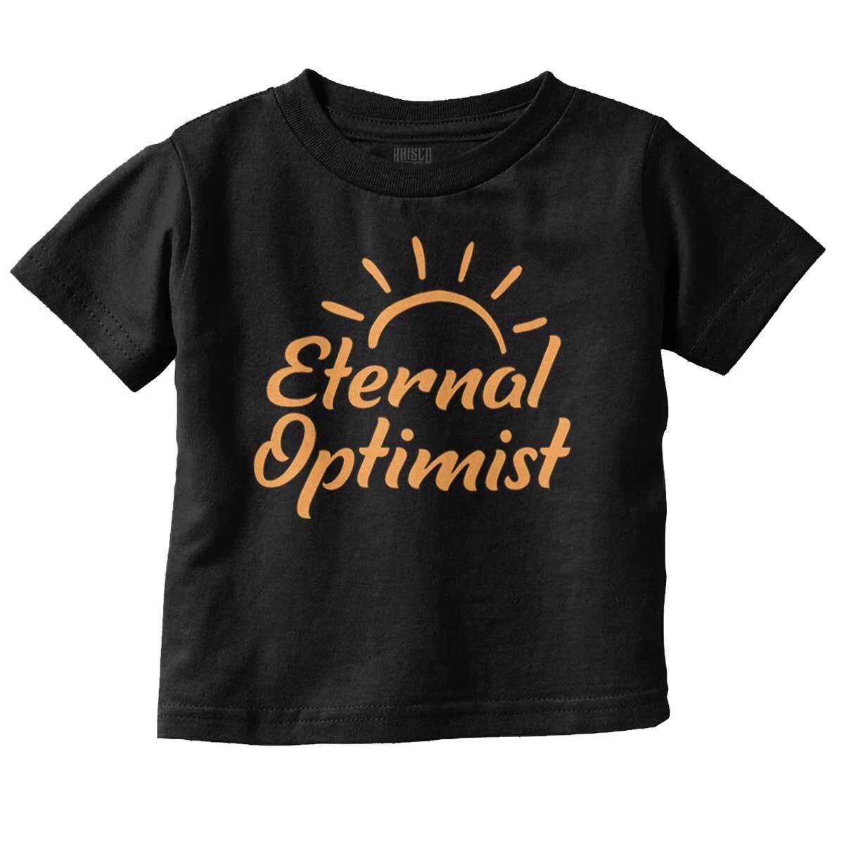 Motivational Saying Eternal Optimist Sunrise Toddler Boy Girl Youth T Shirt Tee S