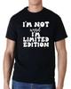 I'm Not Weird, I'm Limited Edition Funny Unisex T Shirt Tee
