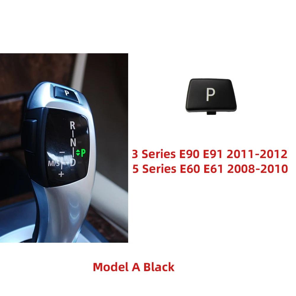 Auto řadicí páka Tlačítko automatického parkování Tlačítko písmeno P pro BMW řady 1 2 3 4 5 7 F10 F11 F01 F02 X1 X3 X4 F30 F32 F48 F25