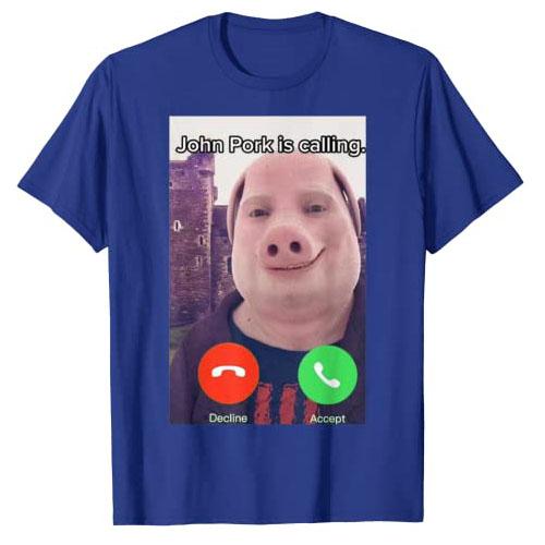 John Pork Is Calling Funny Answer Call Phone Women Unisex T-Shirt Humor Pig Meme Design Graphic Tee Tops Cute Animal Lovers Outfits Gift Idea