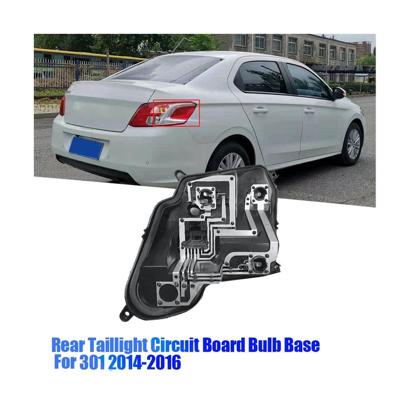 Right Rear Tail Lamp Circuit Board Bulb Base for Peugeot 301 2014-2016 Car Brake Taillight Socket Holder Base No Bulb