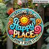 2D Flat, 1pc Welcome Vibes Round Aluminum Sign - "Welcome To My Happy Place" & "Don't Run It" Funny Quote Wall Decor, Vintage Retro Metal Art with