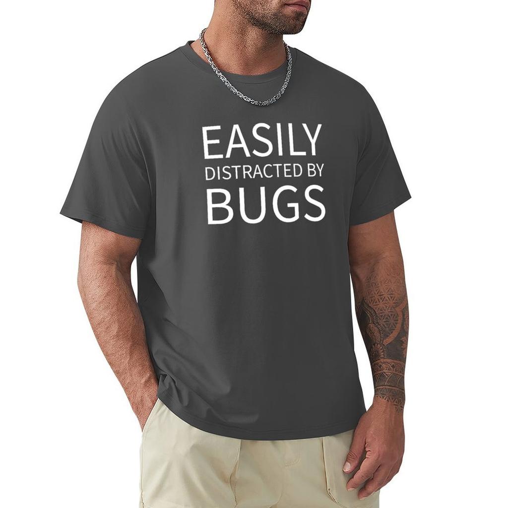 Easily Distracted By Bugs Insect Lover Entomology T-Shirt Blouse Anime T Shirts T-Shirts For Men Cotton