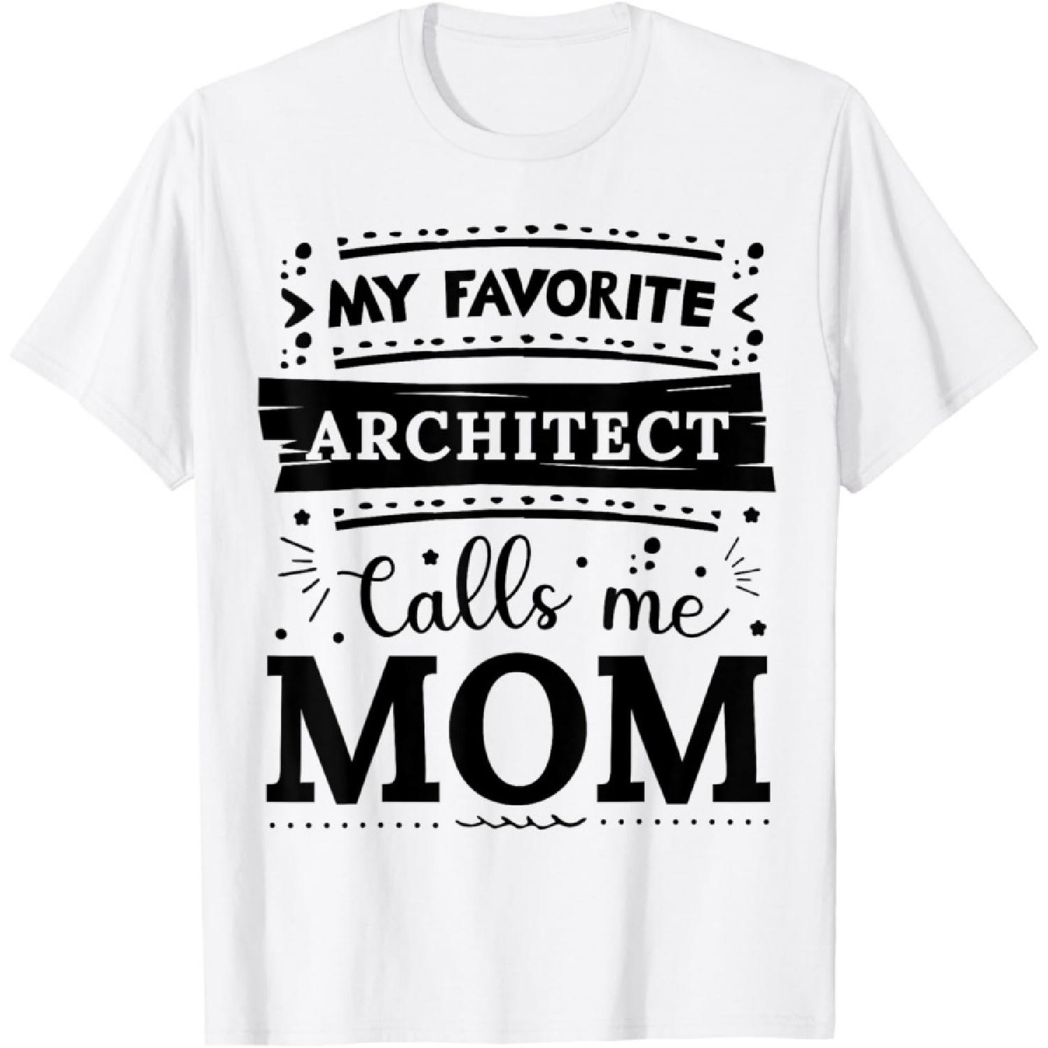 Мой любимый Архитектор называет меня мама Архитектор мама Футболка S