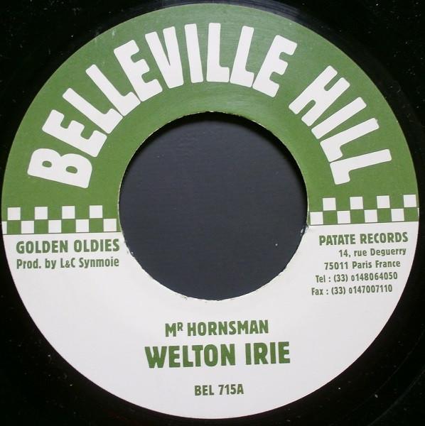 

7inch Record WELTON IRIE Mr Hornsman BEL715 Belleville Hill France Reggae Ska Dub Used
