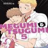 Megumi Amp Tsugumi Vol. 5 by Mitsuru Si Paperback Book 9781974752829