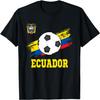 Ecuador Soccer Ecuadorian Football Ecuatoriano Futbol T-Shirt