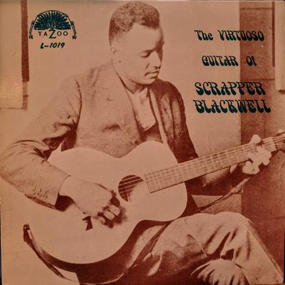 LP Schallplatte SCRAPPER BLACKWELL - Virtuose Gitarre von Scrapper Blackwe L1019 Yazoo US Blues