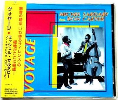 CD MICHEL SARDABY, RON CARTER - Voyage SSCD8103 Sound Hills Rec 1999 Japan ObiJazz Used
