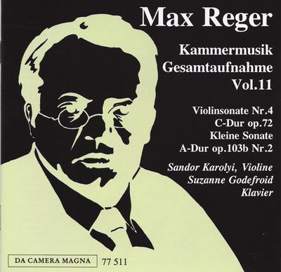 CD MAX REGAR, SANDOR KAROLYI; SUZANNE  - MAX REGAR KOMORNÍ HUDBA KOMPLETNÍ ZÁZNAM DaCa77511 Da Camera Magna 1998 Německo Klasická Použité