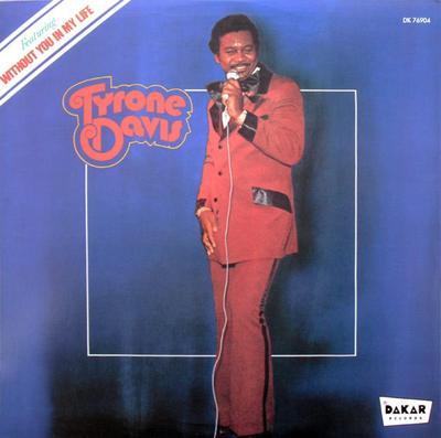 LP Record TYRONE DAVIS - Without You In My Life DK76904 Dakar Records US Soul/Funk
