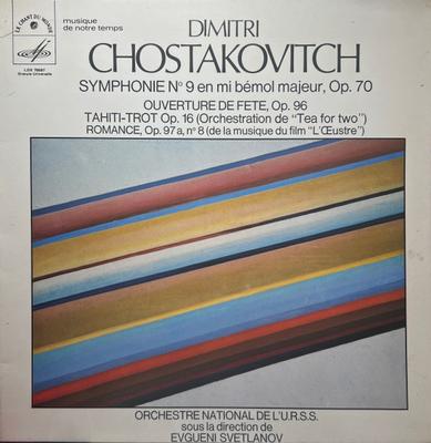 LP Record DMITRI SHOSTAKOVICH DIRECTION EVGE Symphonie No9 Ouverture De Fete LDX78687 Le Chant Du Mon 1980 France Classical Used