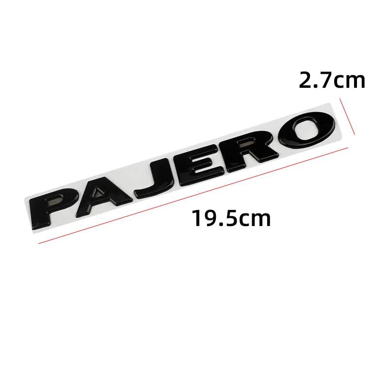 Auto Metall Heckklappe Seitentür Buchstaben Wörter Logo Plakette Emblem Aufkleber Für PAJERO Styling Autozubehör