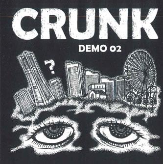 

CD CRUNK - Demo02 BTR128 BREAK Япония Японская поп/рок Б/у
