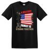 Military Family Strong Together American Flag T Shirt Patriotic Tee