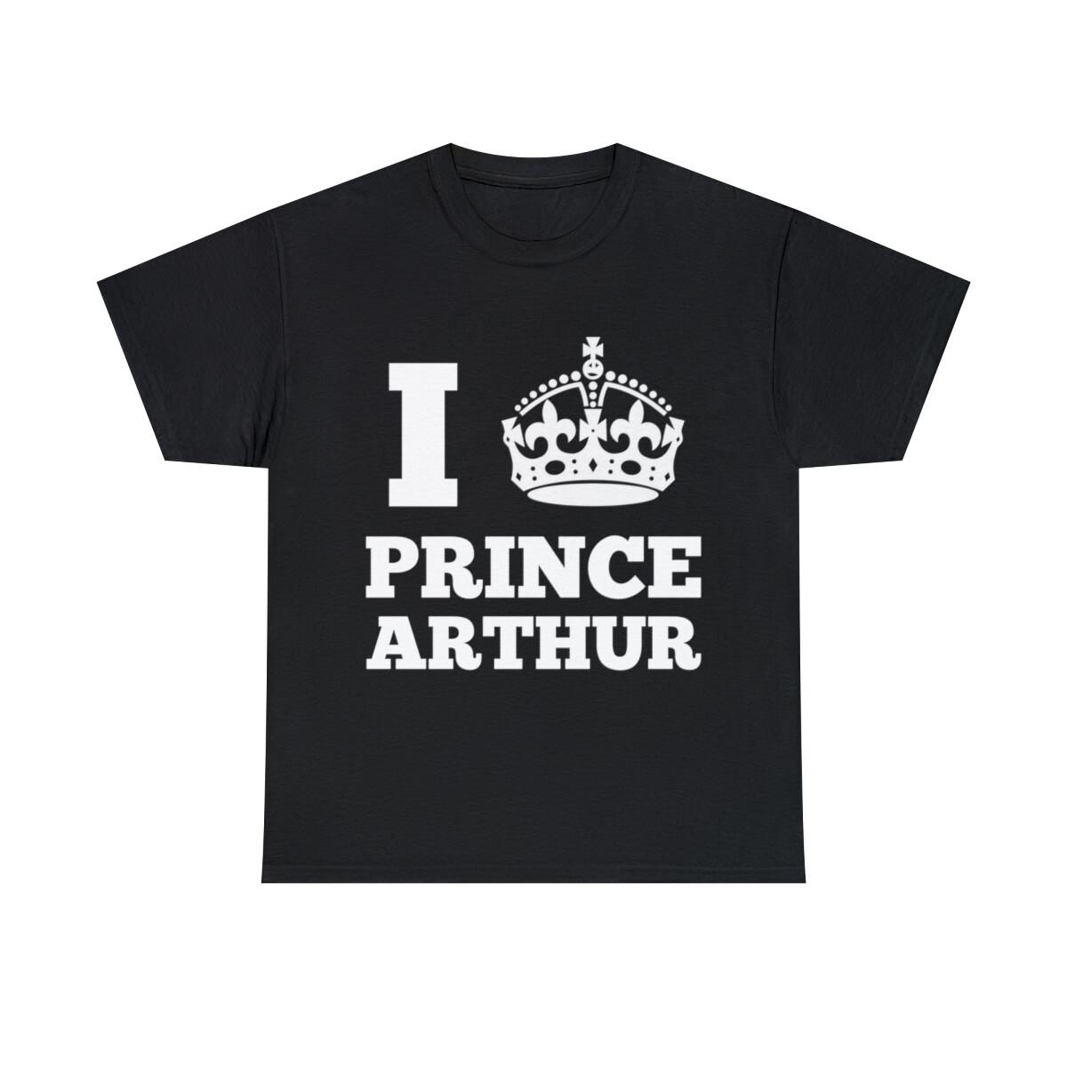 I Love Prince Arthur Graphic Tee Shirt, S-5XL M